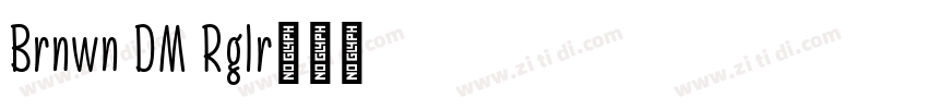 Bronwen DEMO Regular字体转换 Bronwen DEMO Regular字体转换